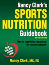 Imagen de portada para Nancy Clark's Sports Nutrition Guidebook